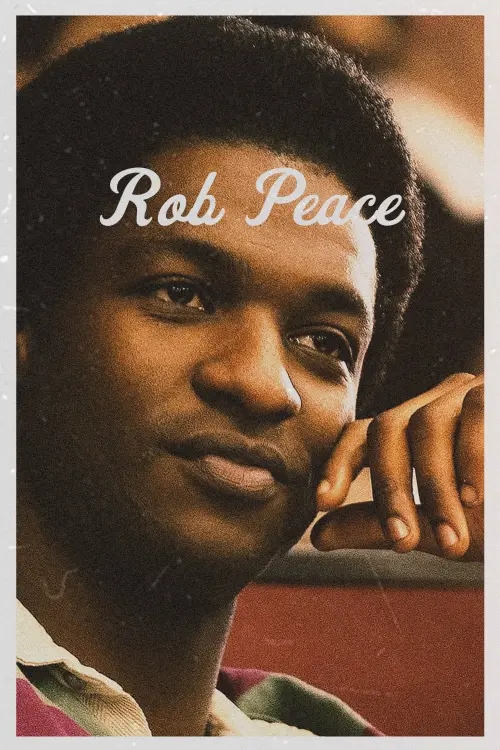 Постер до фільму "Rob Peace"