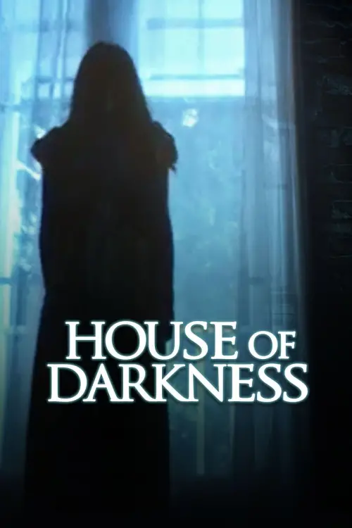 Постер до фільму "House of Darkness"