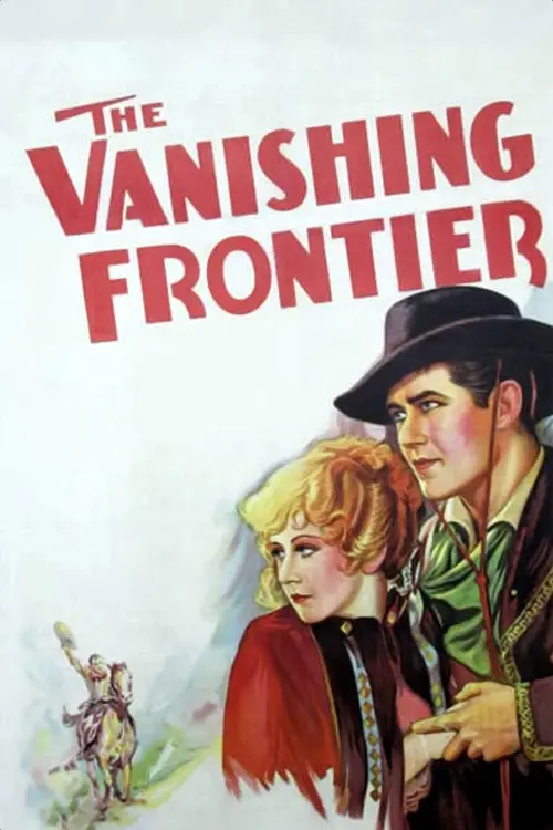 Постер до фільму "The Vanishing Frontier"