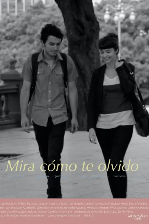 Постер до фільму "Watch How I Forget You"