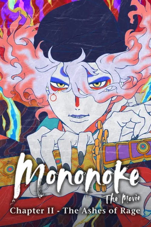 Постер до фільму "Mononoke the Movie: Chapter II - The Ashes of Rage"