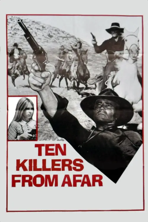 Постер до фільму "Ten Killers from Afar"