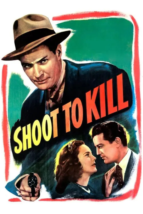 Постер до фільму "Shoot to Kill"