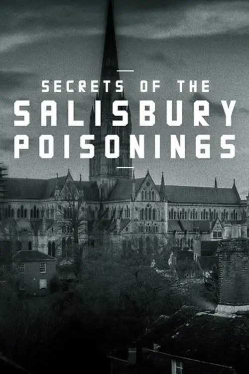 Постер до фільму "Secrets of the Salisbury Poisonings"