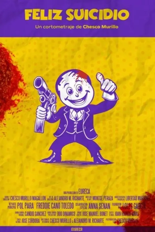 Постер до фільму "Feliz Suicidio"