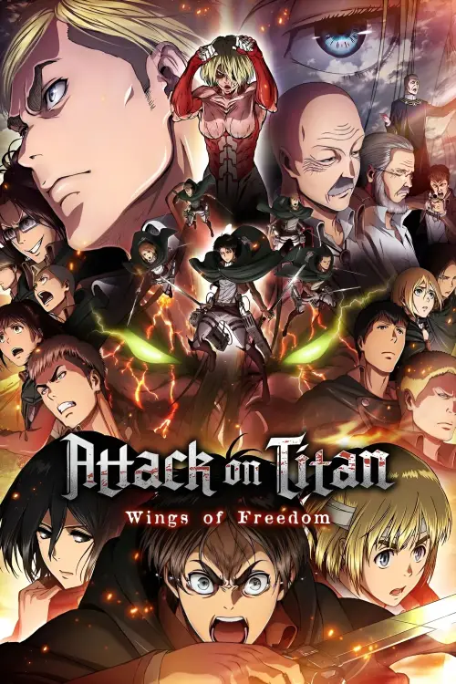 Постер до фільму "Attack on Titan: Wings of Freedom"