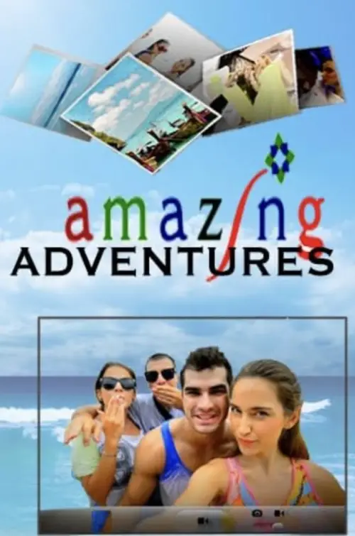 Постер до фільму "Amazing Adventures"