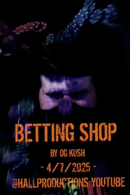 Постер до фільму "OG_Kush: Betting Shop"