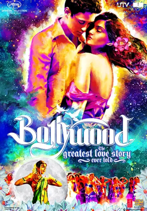 Постер до фільму "Bollywood: The Greatest Love Story Ever Told"