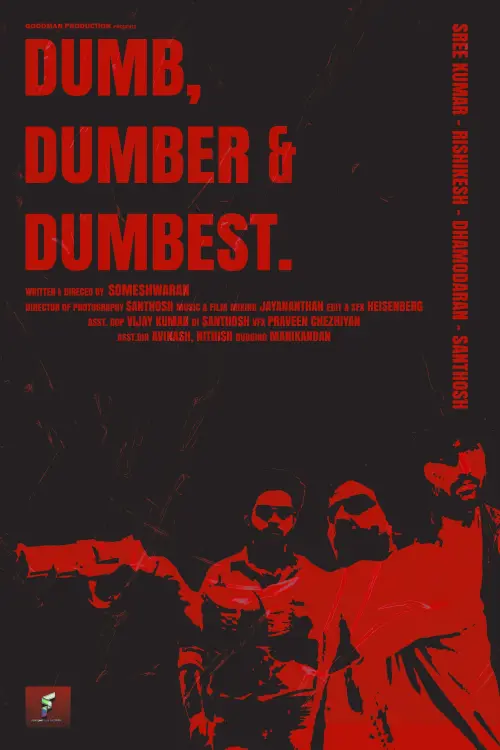 Постер до фільму "Dumb, Dumber& Dumbest."
