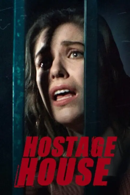 Постер до фільму "Hostage House"