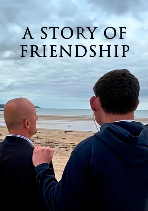 Постер до фільму "A Story of Friendship"