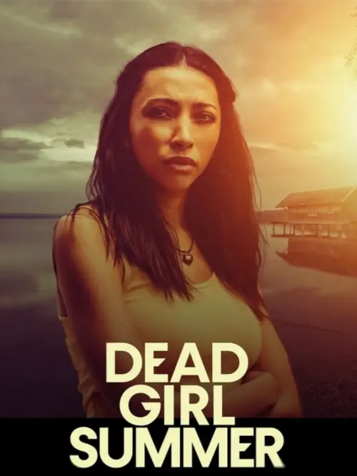 Постер до фільму "Dead Girl Summer"