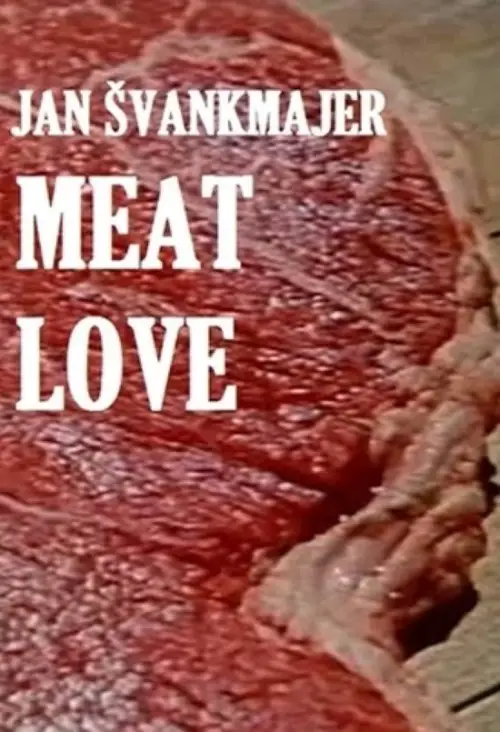 Постер до фільму "Meat Love"