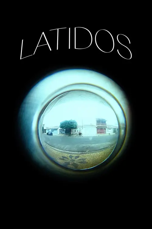 Постер до фільму "Latidos"