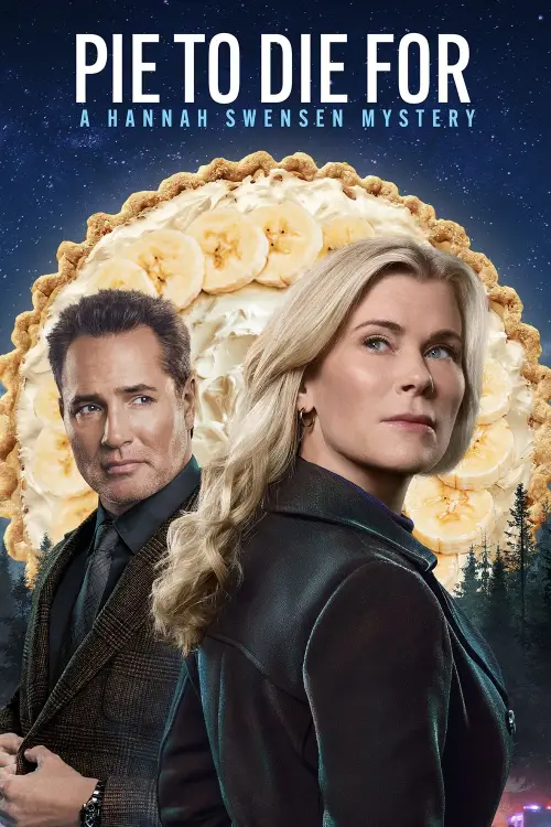 Постер до фільму "Pie To Die For: A Hannah Swensen Mystery"
