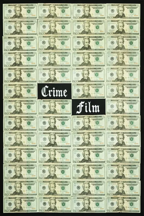 Постер до фільму "Crime Film"