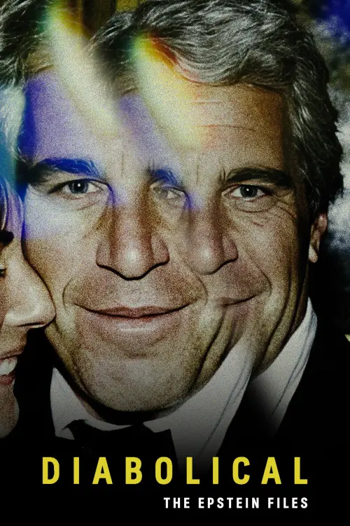 Постер до фільму "Diabolical - The Epstein Files"