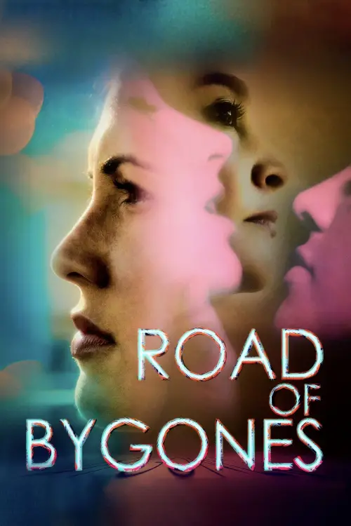 Постер до фільму "Road of Bygones"