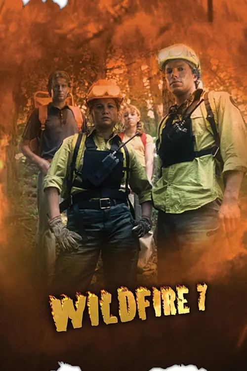 Постер до фільму "Wildfire 7: The Inferno"