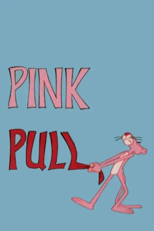 Постер до фільму "Pink Pull"
