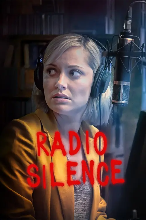 Постер до фільму "Radio Silence"