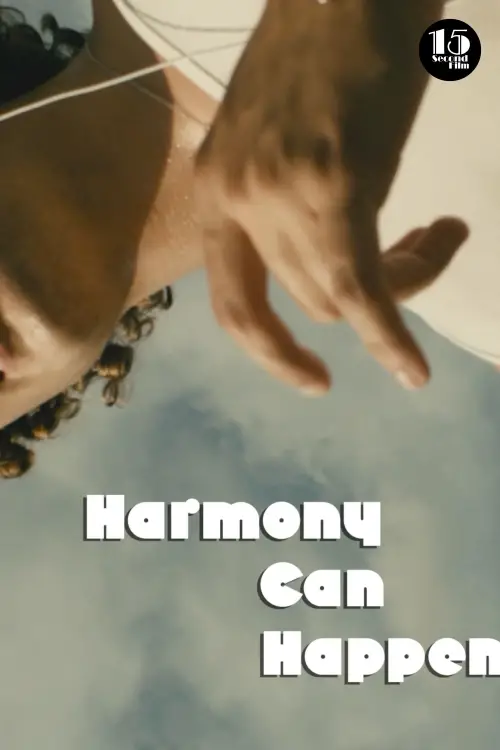 Постер до фільму "Harmony Can Happen"