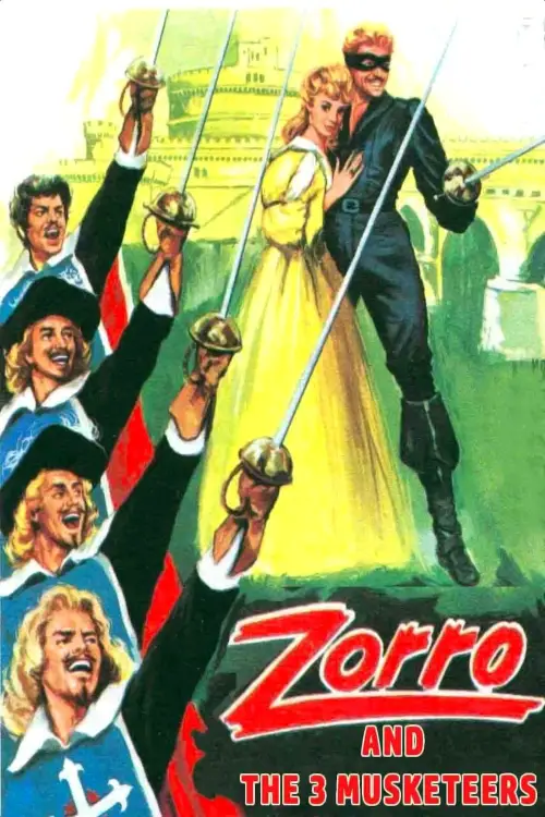 Постер до фільму "Zorro and the Three Musketeers"