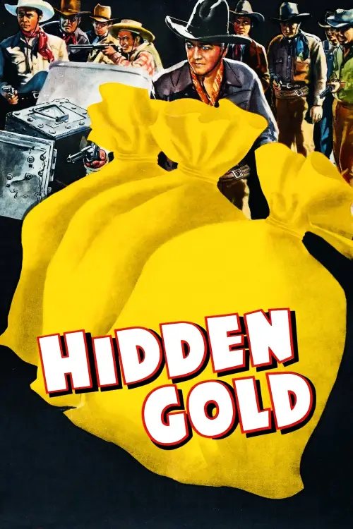 Постер до фільму "Hidden Gold"