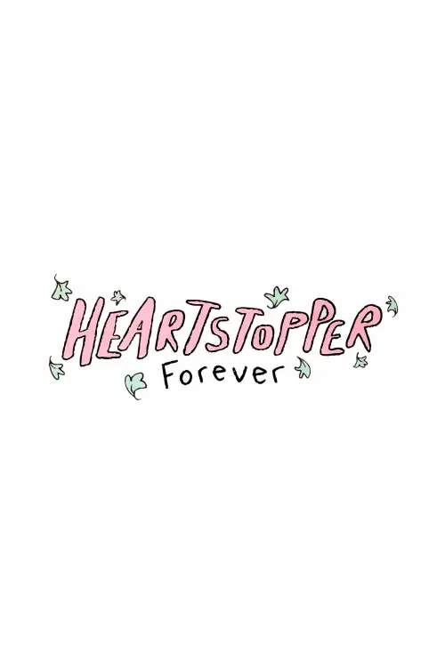 Постер до фільму "Heartstopper Forever"