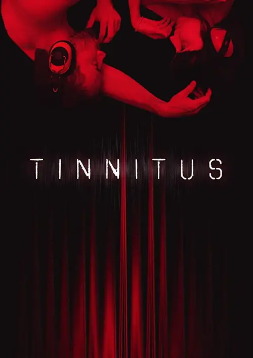 Постер до фільму "Tinnitus"
