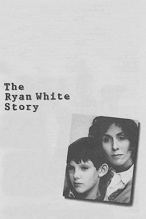 Постер до фільму "The Ryan White Story"