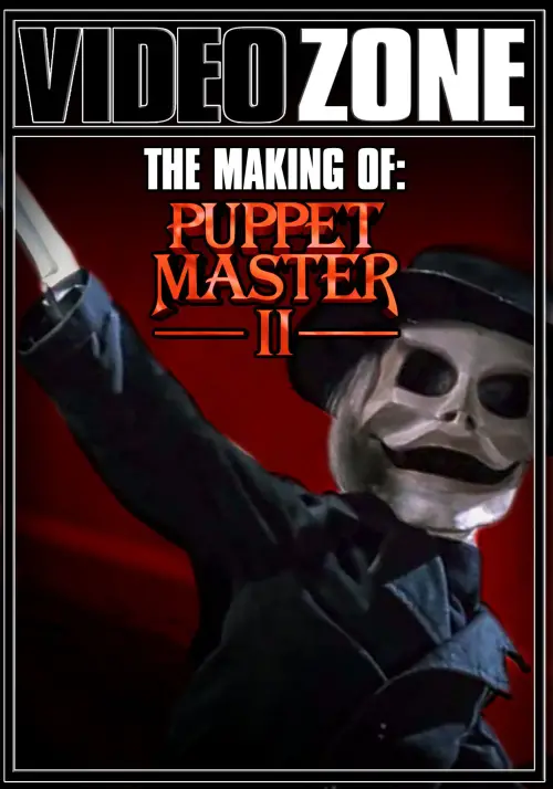 Постер до фільму "Videozone: The Making of "Puppet Master II""