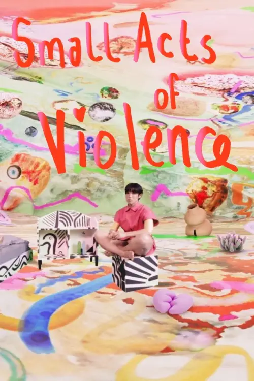 Постер до фільму "Small Acts of Violence"
