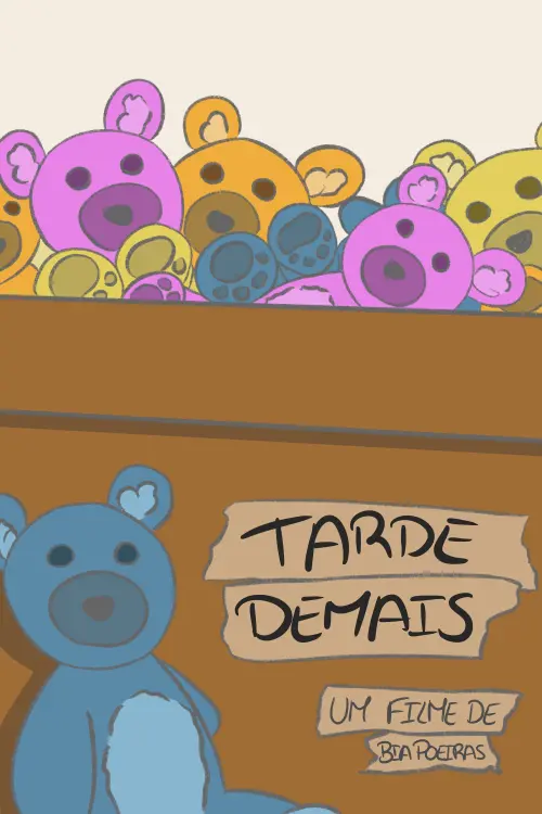 Постер до фільму "Tarde Demais"