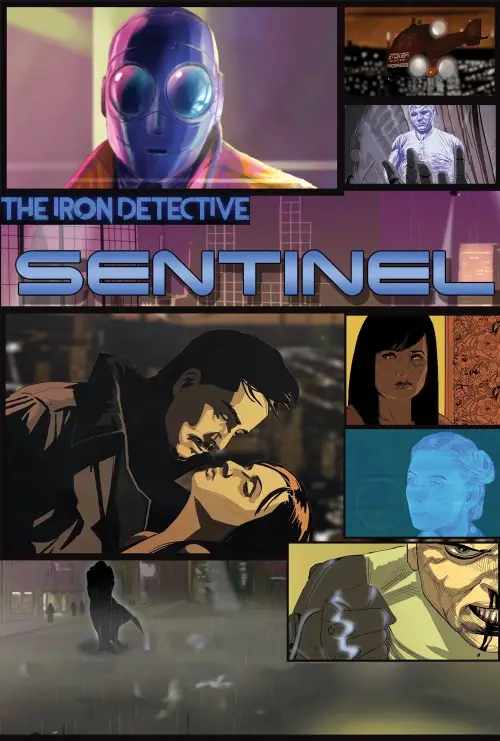 Постер до фільму "The Iron Detective: Sentinel"
