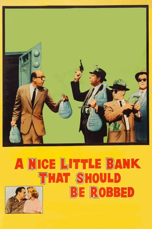 Постер до фільму "A Nice Little Bank That Should Be Robbed"