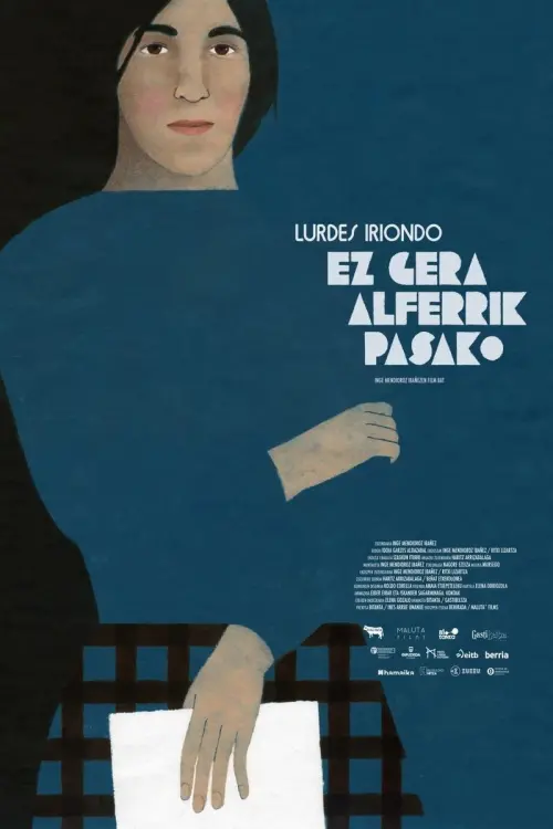 Постер до фільму "Lurdes Iriondo, ez gera alferrik pasako"