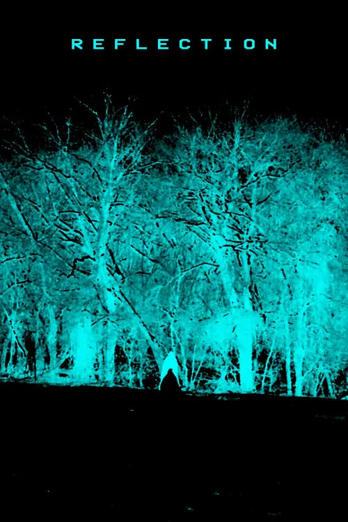 Постер до фільму "Reflection"