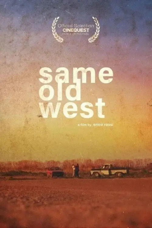 Постер до фільму "Same Old West"