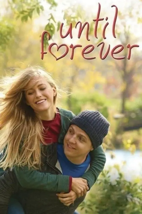 Постер до фільму "Until Forever"