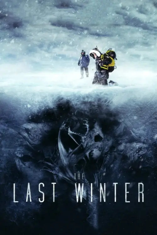 Постер до фільму "The Last Winter"
