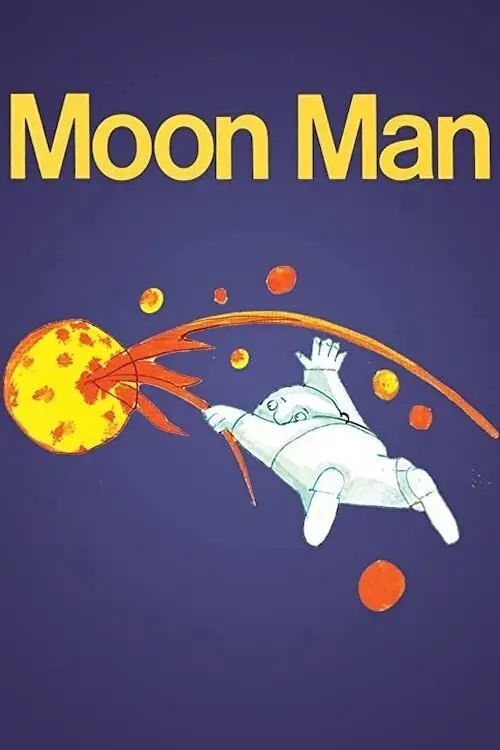 Постер до фільму "Moon Man"