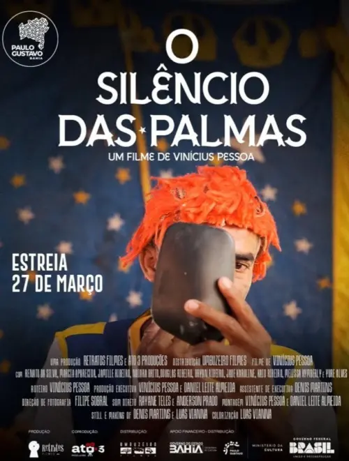 Постер до фільму "O Silêncio das Palmas"