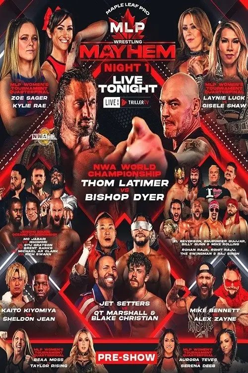 Постер до фільму "Maple Leaf Pro Wrestling - Mayhem Night 1"