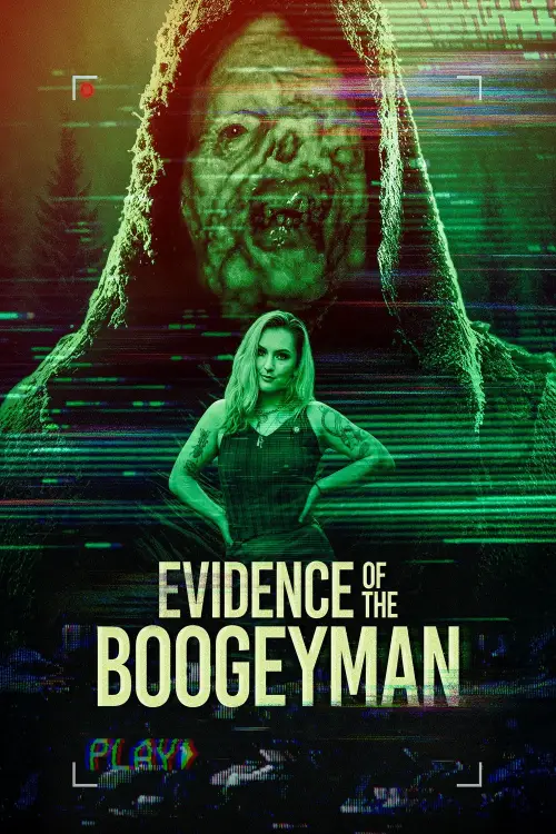 Постер до фільму "Evidence of the Boogeyman"
