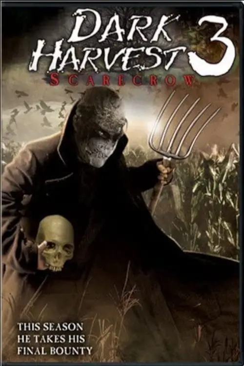 Постер до фільму "Dark Harvest III: Skarecrow"