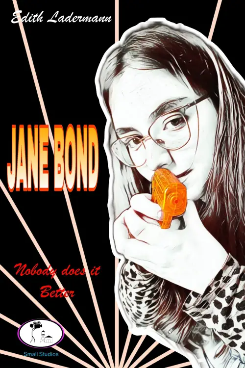 Постер до фільму "Jane Bond"