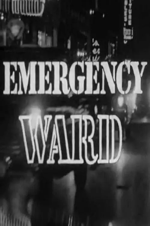 Постер до фільму "Emergency Ward"