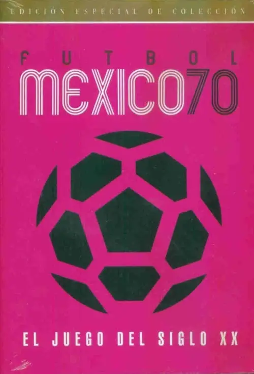 Постер до фільму "Fútbol México 70"